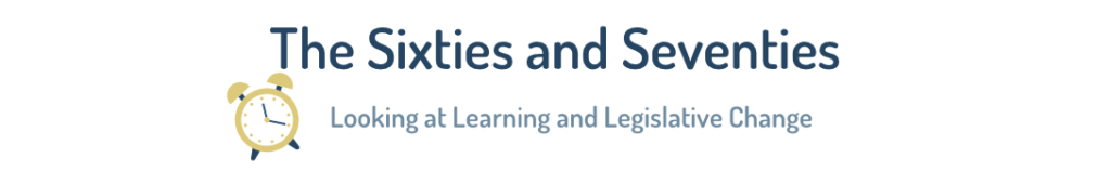 Go Red for Dyslexia: Dyslexia Awareness Through the Ages 6 the sixties and seventies: looking at learning and legislative change